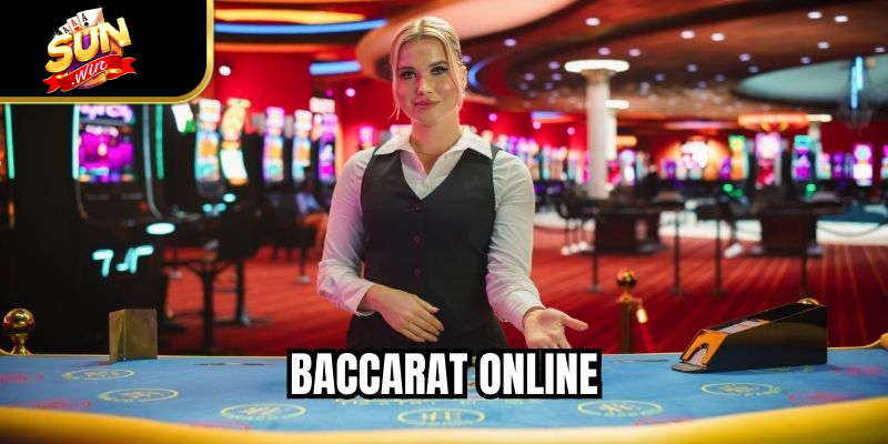Baccarat Online - Luật Cơ Bản Và Kinh Nghiệm Chiến Thuật