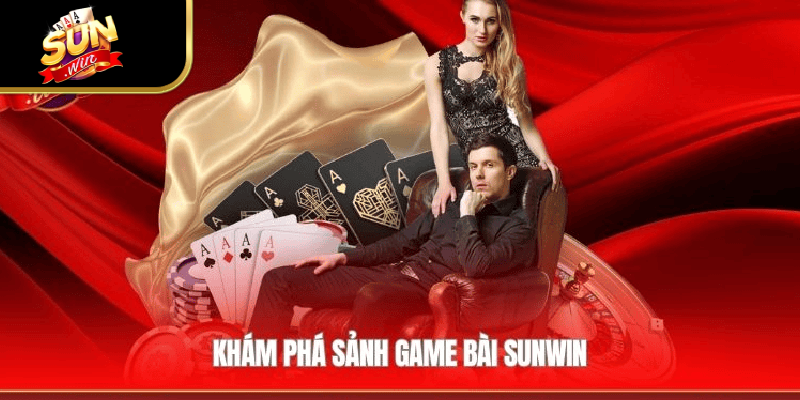Khám phá sảnh game bài tại nền tảng
